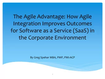 The Agile Advantage: How Agile  Integration Improves Outcomes  for Software as a Service (SaaS) in