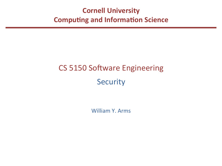 cs 5150 so ware engineering security