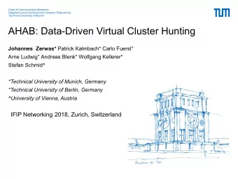 AHAB: Data-Driven Virtual Cluster Hunting Johannes  Zerwas* Patrick Kalmbach* Carlo Fuerst  Arne