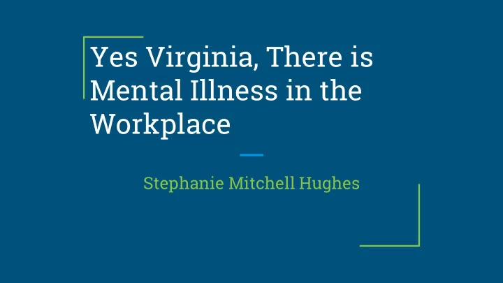 mental illness in the