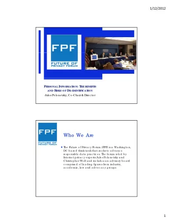 Who  We  Are  T  he  F  uture  o f Priva c y F  o rum (F  PF  ) is a  Wa shing to n,  DC b a se