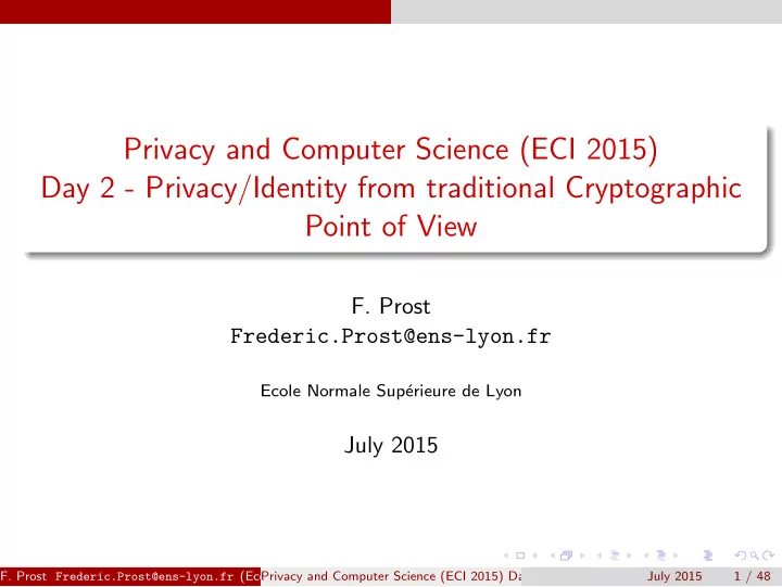 privacy and computer science eci 2015 day 2 privacy