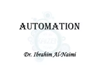 AUTOMATION  Dr  Dr.  . Ib  Ibrahim  rahim Al  Al-Naimi  Naimi  Chapter four  Industrial Control
