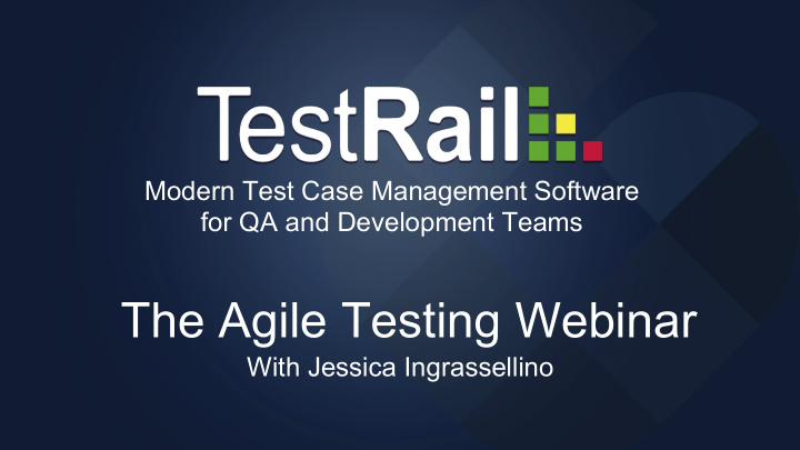 the agile testing webinar