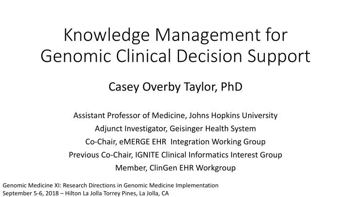 knowledge management for genomic clinical decision support