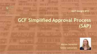 (SAP)  Marion Denantes  Senior consultant  Simplified Approval Process (SAP)  P2    SAP approved