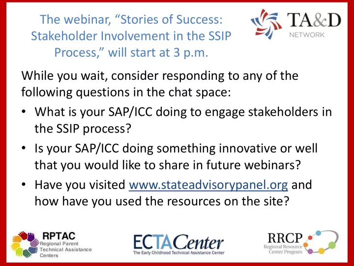 stakeholder involvement in the ssip