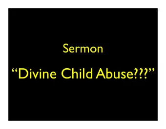 Divine Child Abuse???  Ransom: to buy back slaves  Gregory of Nyssa  (375 - ?)  Adam &amp;