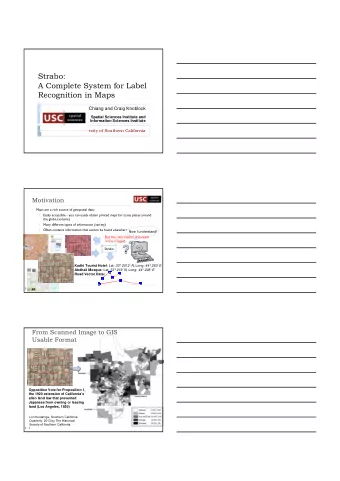 Strabo:  A Complete System for Label  Recognition in Maps  Yao-Yi Chiang and Craig Knoblock