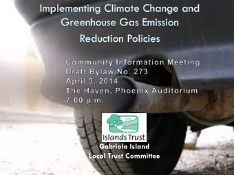 Gabriola Island  Local Trust Committee  BACKGROUND  Ten significant policies in the Official