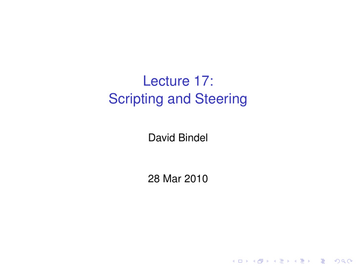 lecture 17 scripting and steering