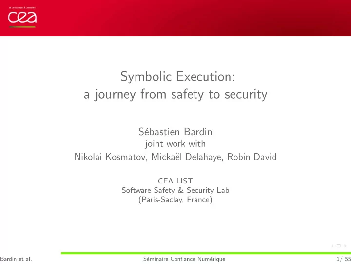 symbolic execution a journey from safety to security