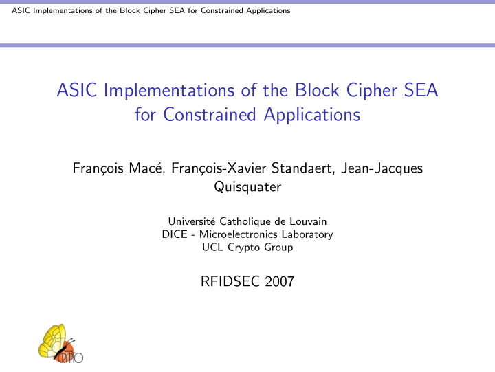asic implementations of the block cipher sea for