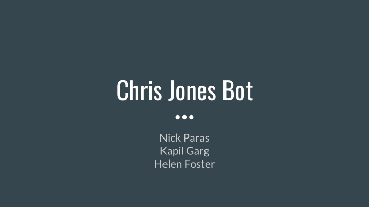 chris jones bot