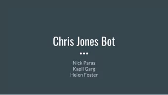 Chris Jones Bot  Nick Paras  Kapil Garg  Helen Foster  Motivation  Chicago Tribune Theater Critic