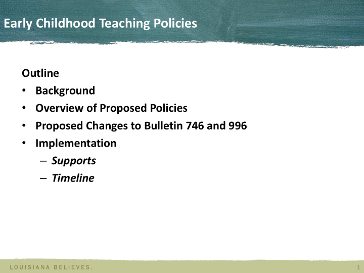 early childhood teaching policies