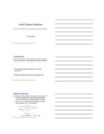 Hash-Based Indexes  (From  Chapter 11)