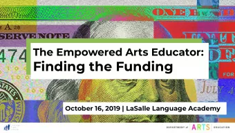 Finding the Funding  October 16, 2019 | LaSalle Language Academy  Welcome to LaSalle! Christopher