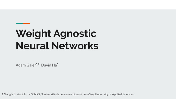 weight agnostic neural networks