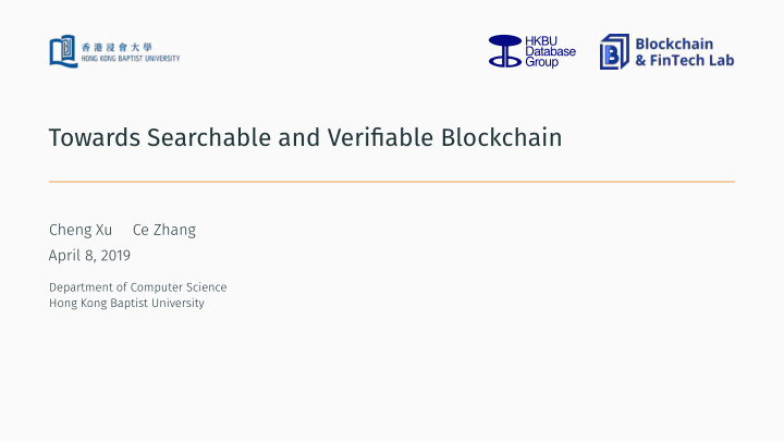 towards searchable and verifjable blockchain