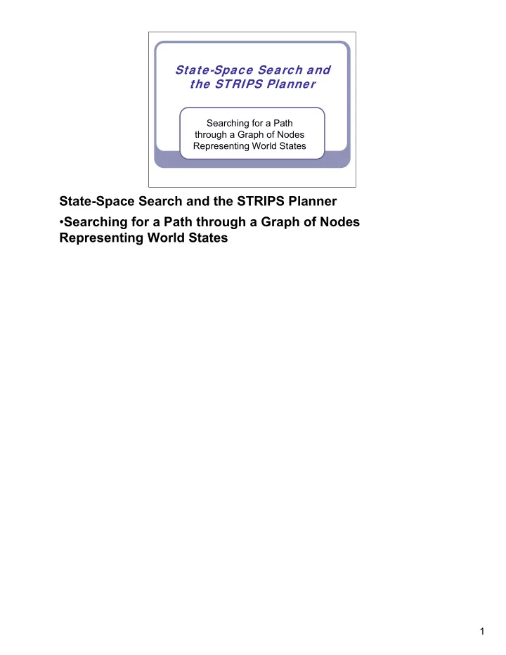 state space search and the strips planner searching for a