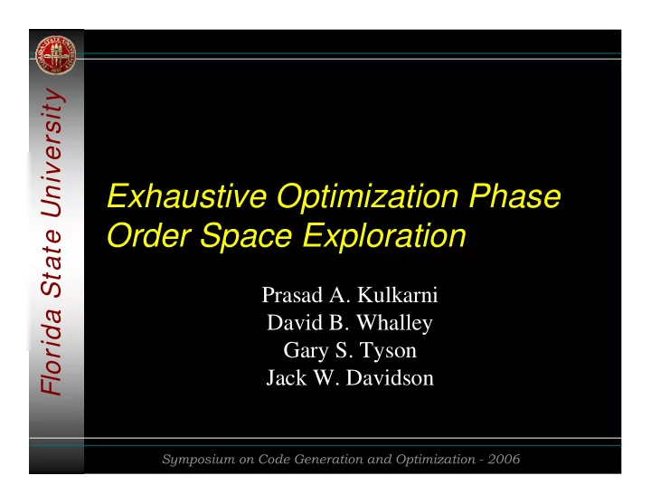 exhaustive optimization phase order space exploration