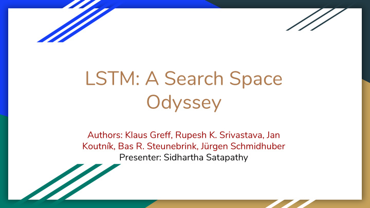 lstm a search space odyssey