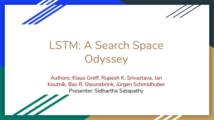 lstm a search space odyssey