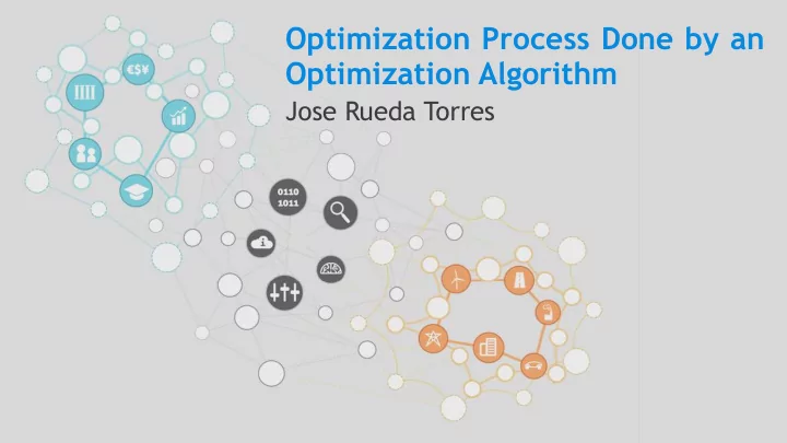 optimization process done by an optimization algorithm