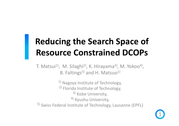 reducing the search space of resource constrained dcops