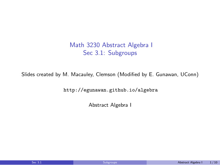 math 3230 abstract algebra i sec 3 1 subgroups