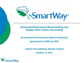 Enhanced Performance Benchmarking and Supply Chain Carbon Accounting  Environmental Performance