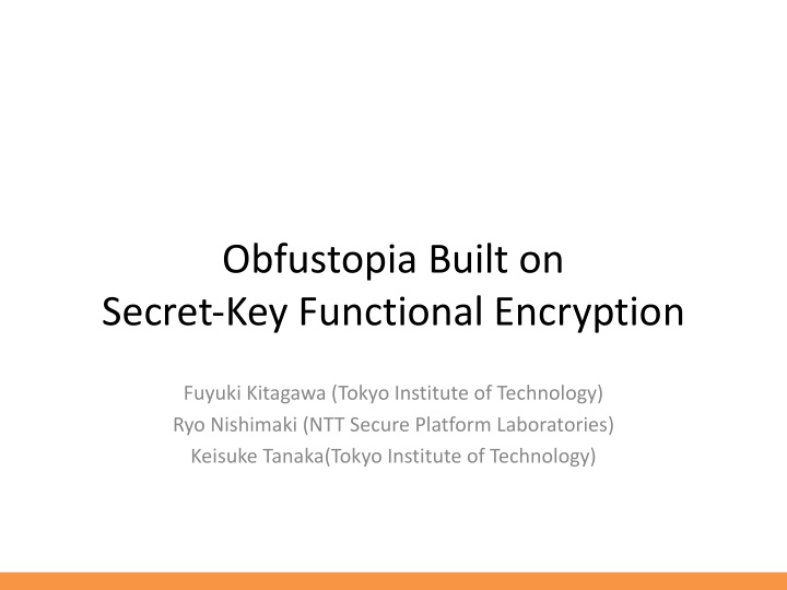 obfustopia built on secret key functional encryption