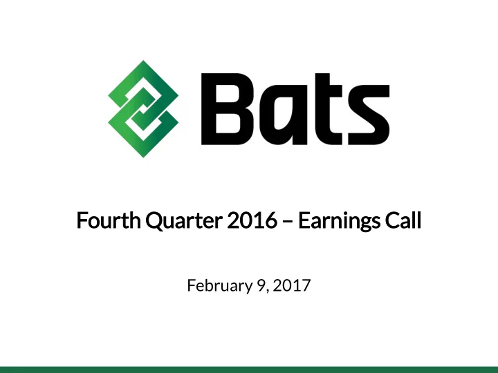 fourth quarter 2016 earnings call