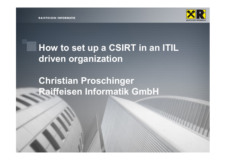 how to set up a csirt in an itil driven organization