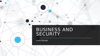 BUSINESS AND  SECURITY  Chris Klimek  TALKING POINTS  PERSONAL  BUSINESS  IMPORTANCE  EXTERNAL