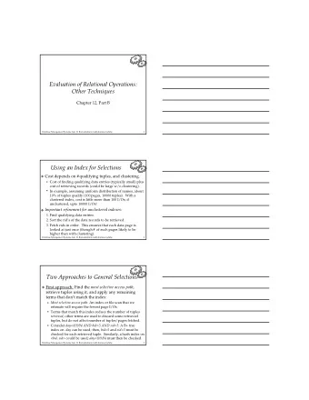 EvaluationofRelationalOperations:  OtherTechniques  Chapter12,PartB