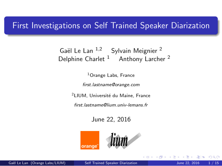 first investigations on self trained speaker diarization