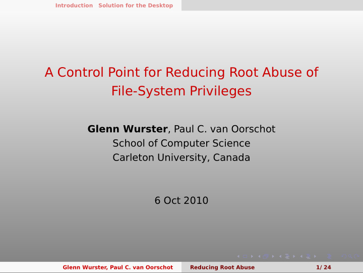 a control point for reducing root abuse of file system