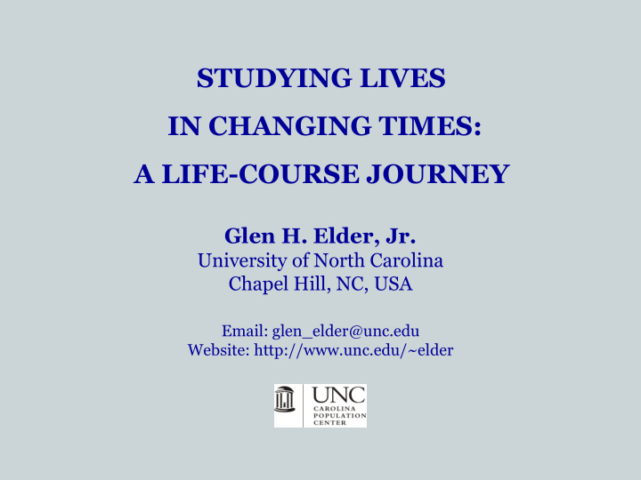 studying lives in changing times a life course journey