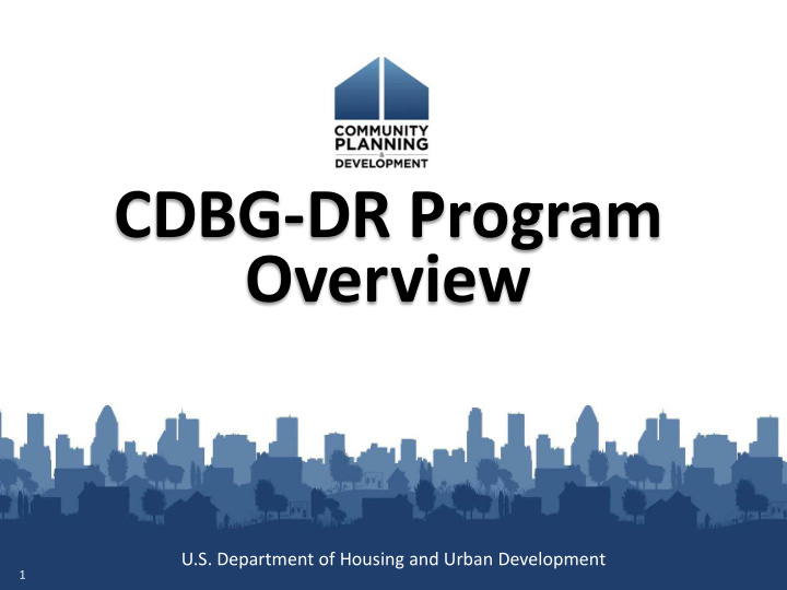 cdbg dr program overview