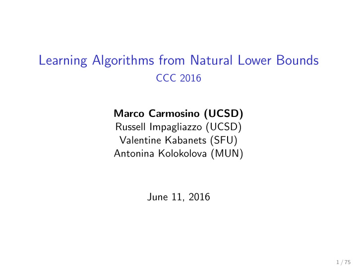 learning algorithms from natural lower bounds