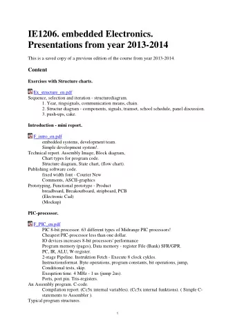 IE1206. embedded Electronics.  Presentations from year 2013-2014  This is a saved copy of a
