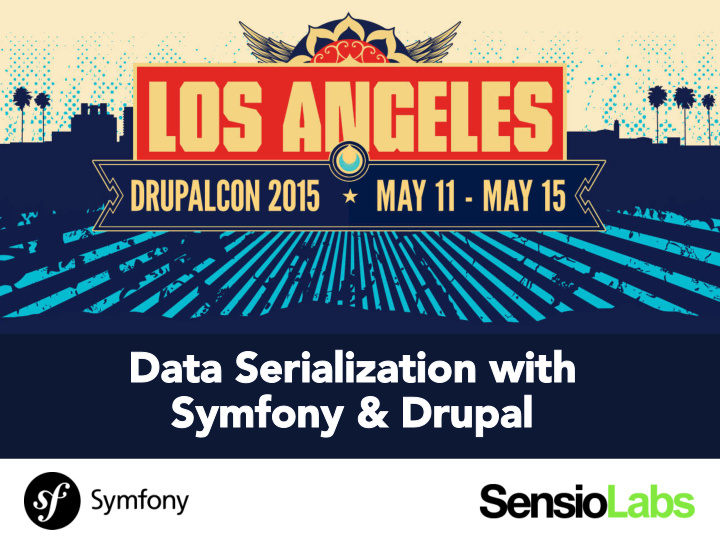 data data serialization serialization with with symfony