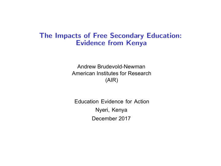 the impacts of free secondary education evidence from