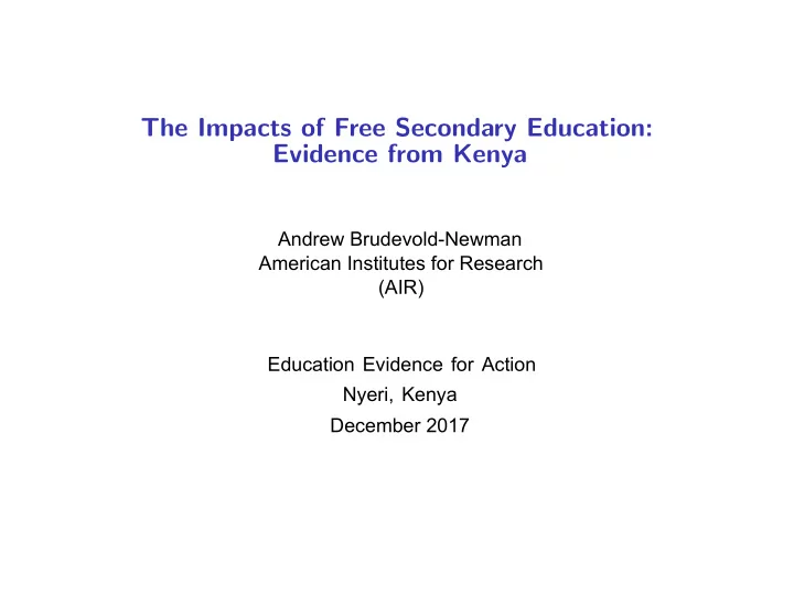 the impacts of free secondary education evidence from