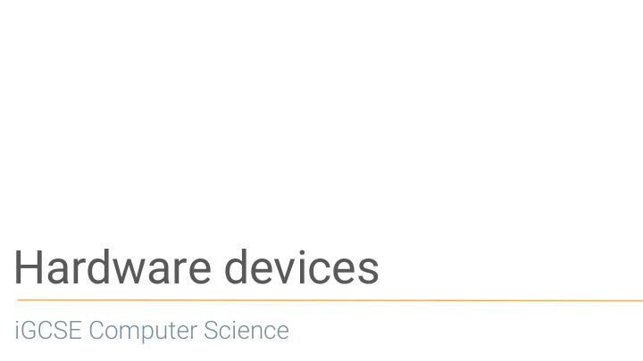 hardware devices