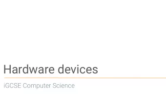 Hardware devices  iGCSE Computer Science  High level overview  Feedback cycle  Sensor based