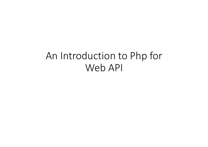 an introduction to php for web api principle of server