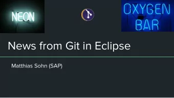 News from Git in Eclipse  Matthias Sohn (SAP)  merge strategy  extension point    enables